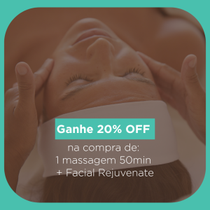 Massagem 50min  + Facial Rejuvenate com 20%OFF